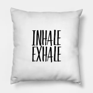 Inhale Exhale Pillow