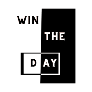 WIN THE DAY T-Shirt