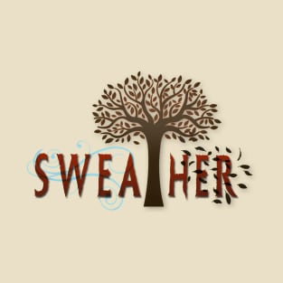 Sweather T-Shirt