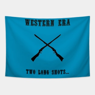 Western Slogan - Two Long Shots Tapestry