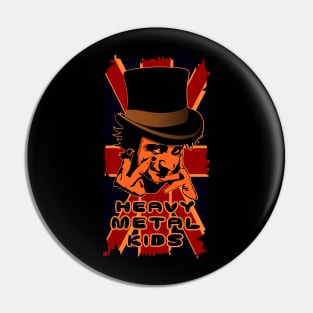 Heavy Metal Kids band Pin