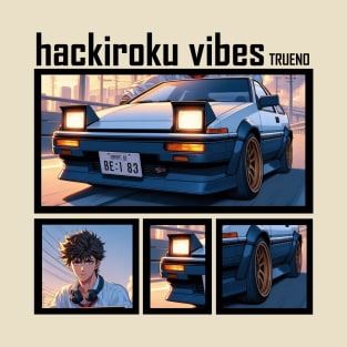 Hachiroku vibes T-Shirt