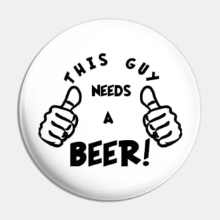 Thumbs Up for Beer: This Guy Needs One Now! Pin