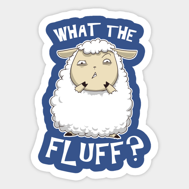 What The Fluff?! //