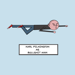 Karl Pilkington - Bullshit Man T-Shirt