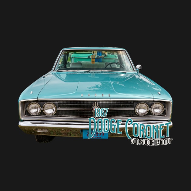 1967 Dodge Coronet 500 2 Door Hardtop by Gestalt Imagery