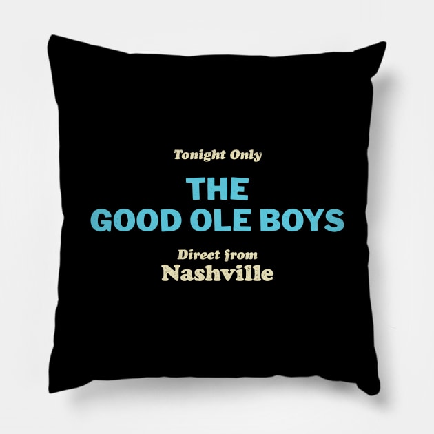 Good Ole Boys Pillow by attadesign