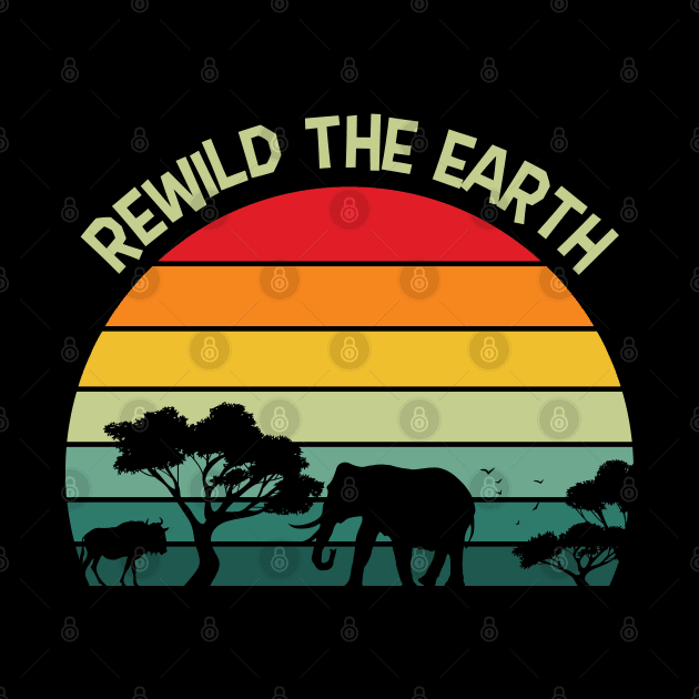 Rewild the Earth by busines_night