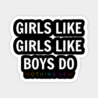 GIRLS LIKE GIRLS Magnet