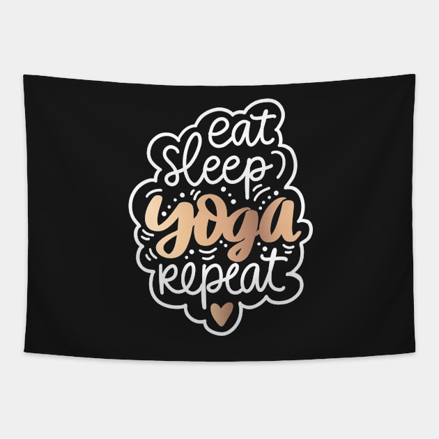 Eat Sleep Yoga Repeat Golden Inspirational Quote Tapestry by RajaGraphica