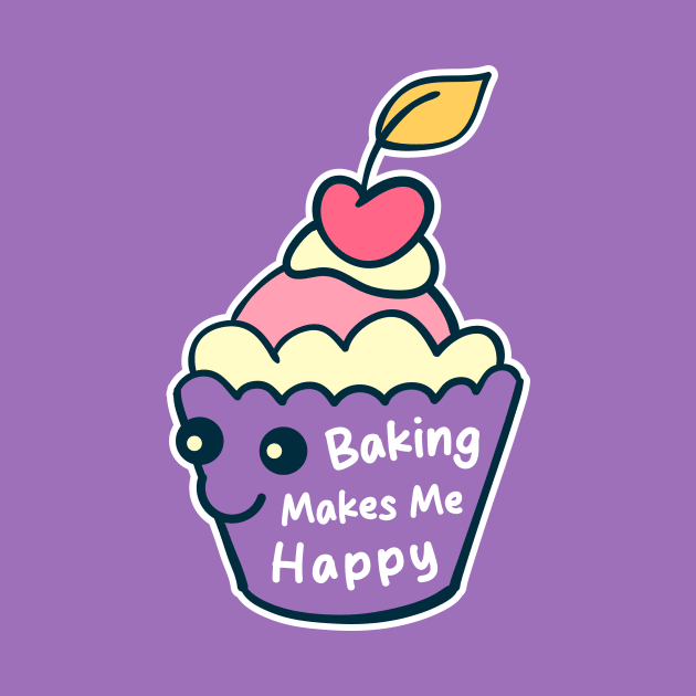 Baking Makes Me Happy by VanArt