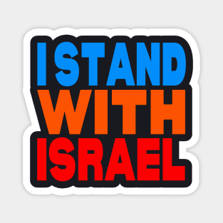 I stand with Israel Magnet