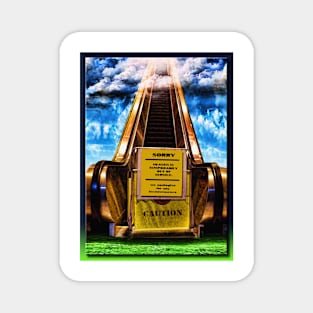 The Escalator to Heaven Magnet