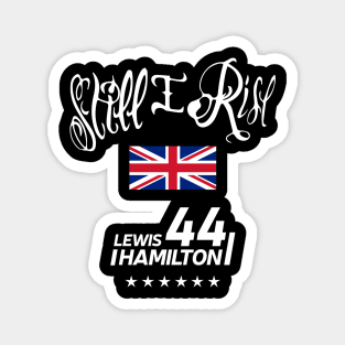 Lewis Hamilton Still I rise Magnet