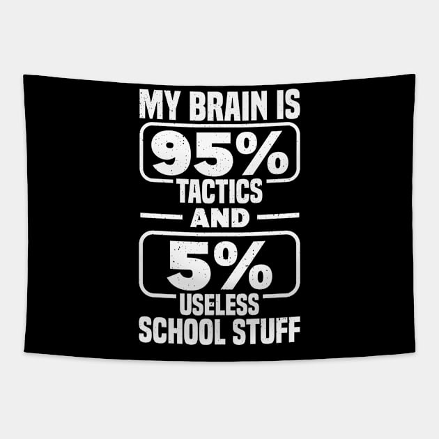 My Brain Is Tactics And Useless School Stuff Coaches Tapestry by Toeffishirts