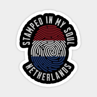 Stamped in My Soul Netherlands Flag Dutch Pride Roots Magnet