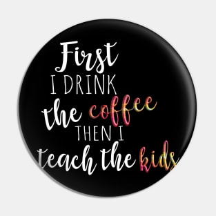 coffee Teacher Pin