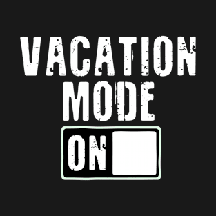 Vacation Mode On Battery Beach Summer Vacation Family T-Shirt