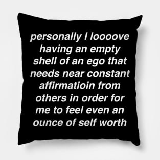 Constant Affirmation Pillow