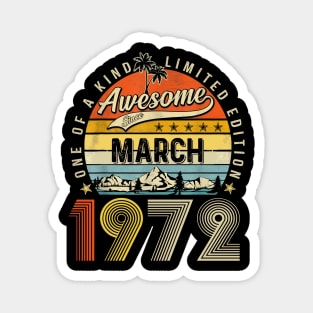 Awesome Since March 1972 Vintage 51st Birthday Magnet