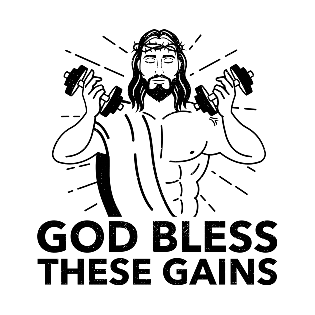 GOD BLESS THIS GAINS by CANVAZSHOP