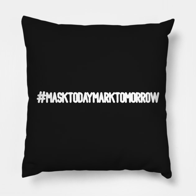 Revelation 13-17 Hashtag Mask Today Mark Tomorrow Pillow by BubbleMench