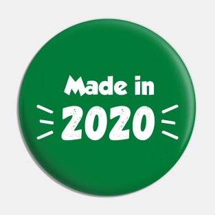 Made in 2020 Pin