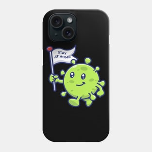 Cute virus stay at home Phone Case