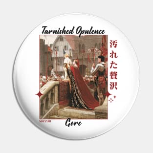 Tarnished Opulence Black Version Pin