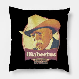 CLASSIC DIABEETUS - I GOT THE SUGARS Pillow