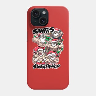 Santa’s Sweatshop Phone Case