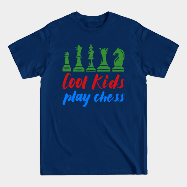 Discover Cool Kids Play Chess - Play - T-Shirt