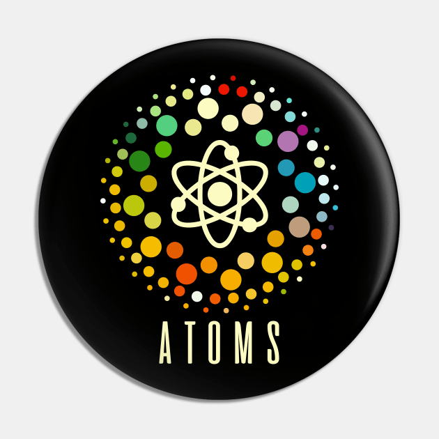 Atoms Pin by CTShirts