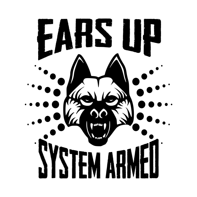 Ears Up System Armed by K9Andi