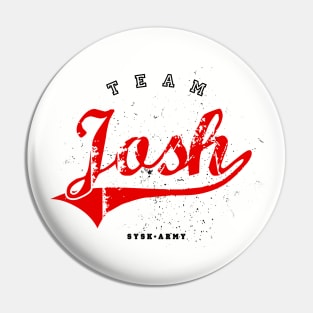 Team Josh Pin