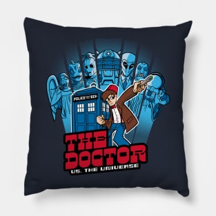 The Doctor Vs. The Universe 11th Edition Pillow