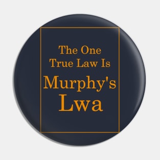 Murphy's Lwa (Tennessee Orange Text) Pin