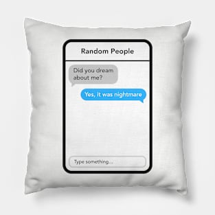 Funny and Humor Chat | Funny Text | Funny Gift Pillow