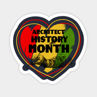 Architect Black History Month Love Magnet