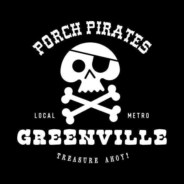 Porch Pirate Greenville, SC by RussellTateDotCom