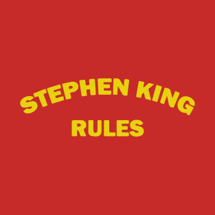 Stephen King Rules T-Shirt