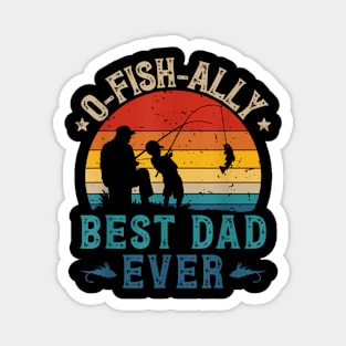 Fishing Best Dad Ever Ofishally Sunset Fisherman Magnet