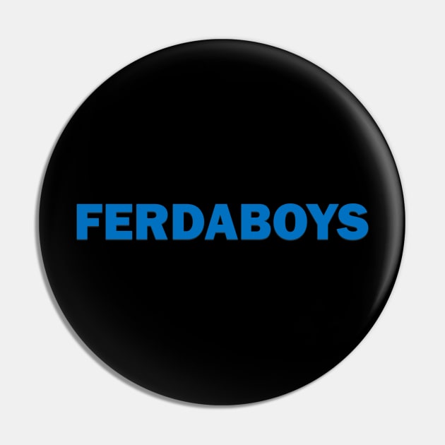 FERDABOYS Pin by TTL