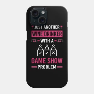 Wine Drinker Game Shows TV Show Phone Case