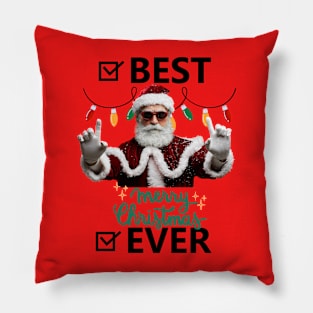 BEST MERRY CHRISTMAS EVER - SANTA Pillow