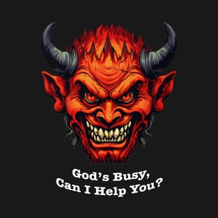 God's Busy Devil T-Shirt