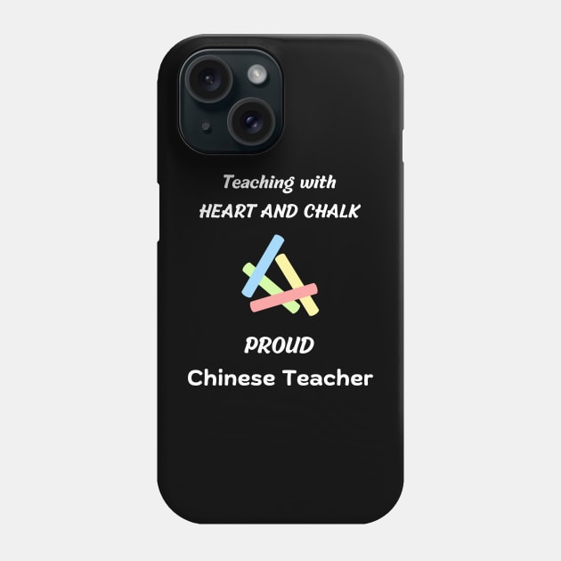 chinese teacher /chinese language teachers school appreciation gift Phone Case by vaporgraphic