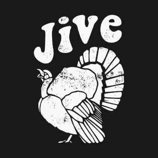 Jive Turkey T-Shirt