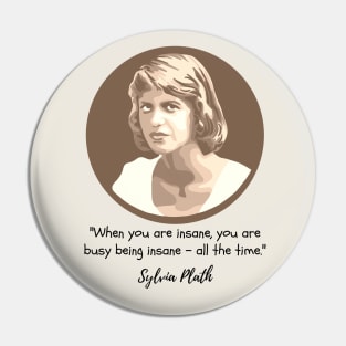 Sylvia Plath Portrait and Quote Pin