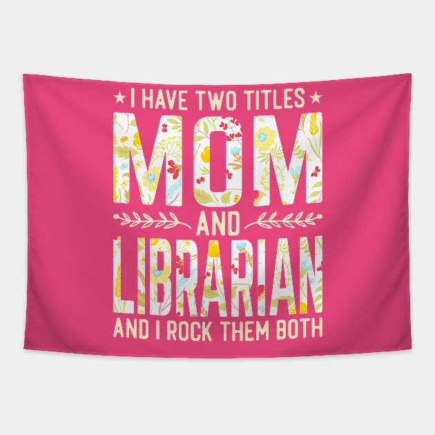 Mom and Librarian Two Titles Tapestry by Tatjana  Horvatić